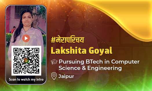 Lakshita Goyal, BTech in Computer Science & Engineering at Arya College ...