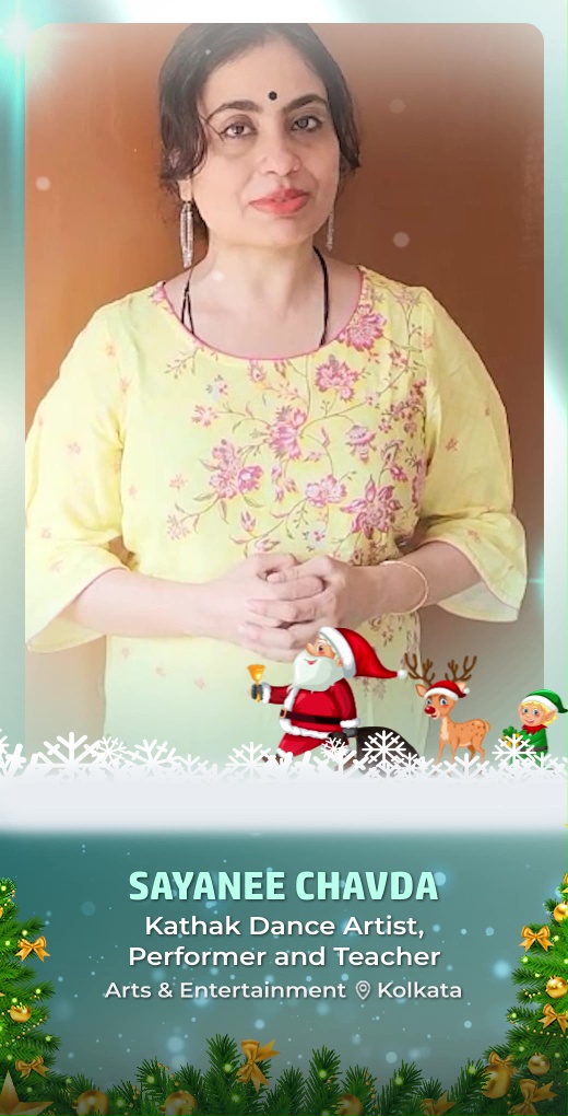 sayaneechavda-wish-christmas-day - Sayanee Chavda - Christmas Day Greeting Message by Sayanee Chavda, Kathak Dance Artist, Performer and Teacher - Watch Christmas Day greeting and best wishes message by Sayanee Chavda, Kathak Dance Artist, Performer and Teacher