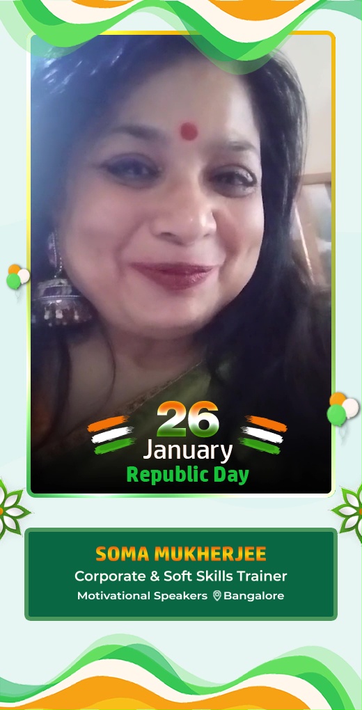 soma-mukherjee-wish-republic-day - Soma Mukherjee - Republic Day Greeting Message by Soma Mukherjee, Corporate & Soft Skills Trainer - Watch Republic Day greeting and best wishes message by Soma Mukherjee, Corporate & Soft Skills Trainer