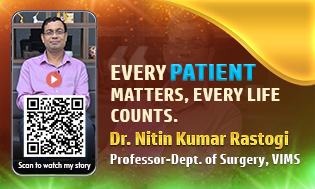 डॉ. नितिन कुमार रस्तोगी, विम्स में प्रोफेसर-डिपार्टमेंट ऑफ सर्जरी, गजरौला